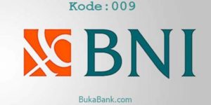 Kode Transfer Bank BNI dan BNI Syariah